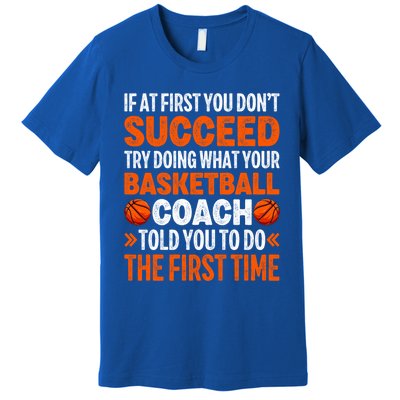 Funny Basketball Coaching For Mom Dad Papa Mama Gift Premium T-Shirt