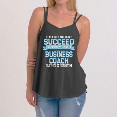 Fun Business Coach Quote Gift Women's Strappy Tank