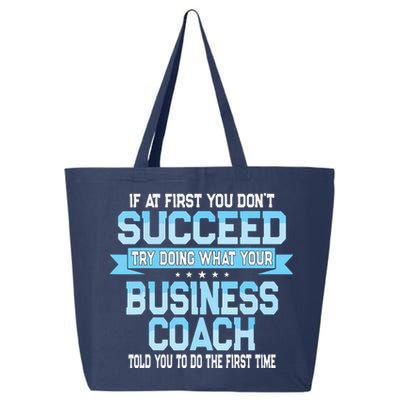 Fun Business Coach Quote Gift 25L Jumbo Tote