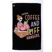 Fueled By Coffee And Cliff Hangers Funny Design Golf Towel
