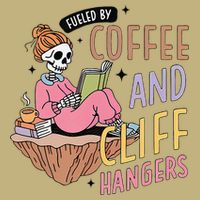 Fueled By Coffee And Cliff Hangers Funny Design Performance Shirt