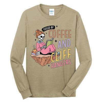 Fueled By Coffee And Cliff Hangers Funny Design Tall Long Sleeve T-Shirt