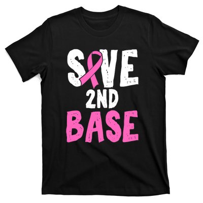 Funny Breast Cancer Awareness Month Save Second 2nd Base T-Shirt