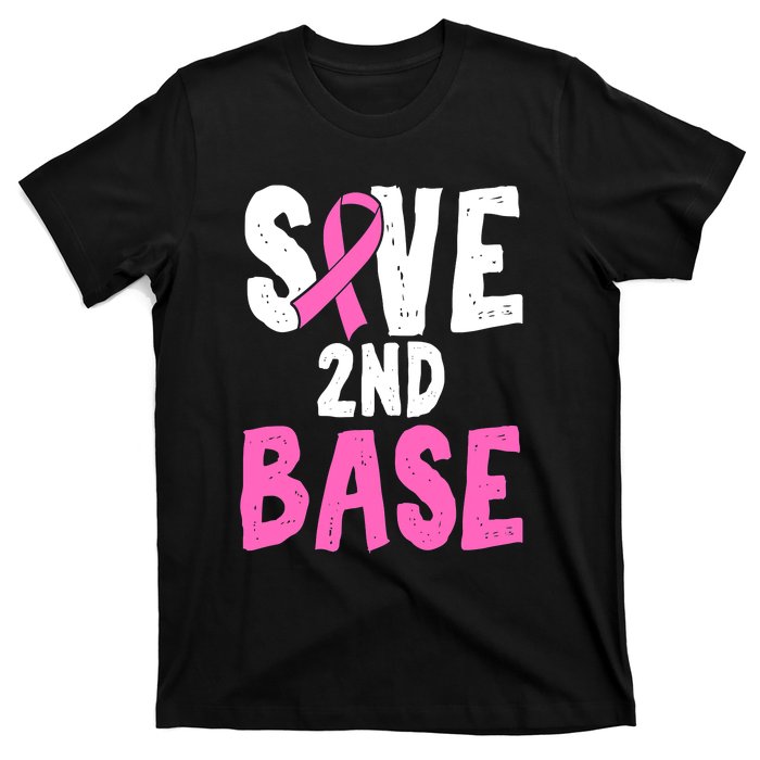 Funny Breast Cancer Awareness Month Save Second 2nd Base T-Shirt