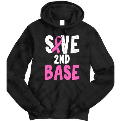 Funny Breast Cancer Awareness Month Save Second 2nd Base Tie Dye Hoodie