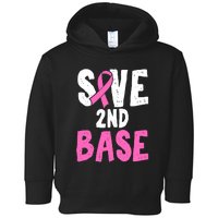 Funny Breast Cancer Awareness Month Save Second 2nd Base Toddler Hoodie