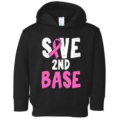 Funny Breast Cancer Awareness Month Save Second 2nd Base Toddler Hoodie