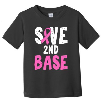 Funny Breast Cancer Awareness Month Save Second 2nd Base Toddler T-Shirt