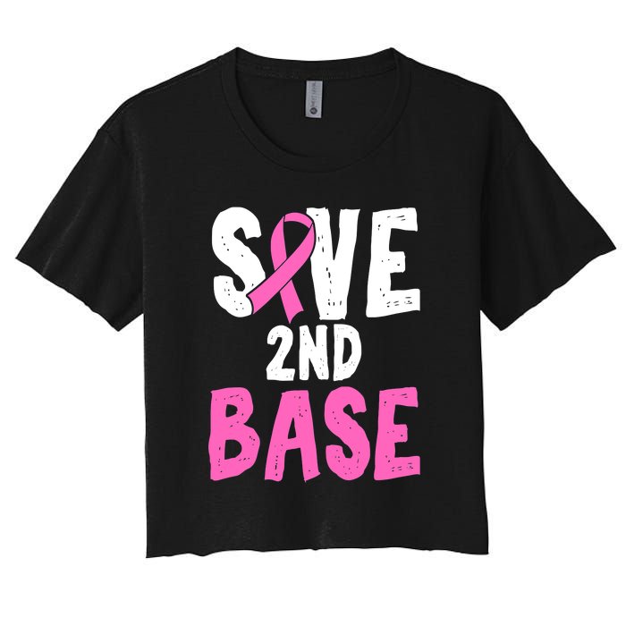 Funny Breast Cancer Awareness Month Save Second 2nd Base Women's Crop Top Tee