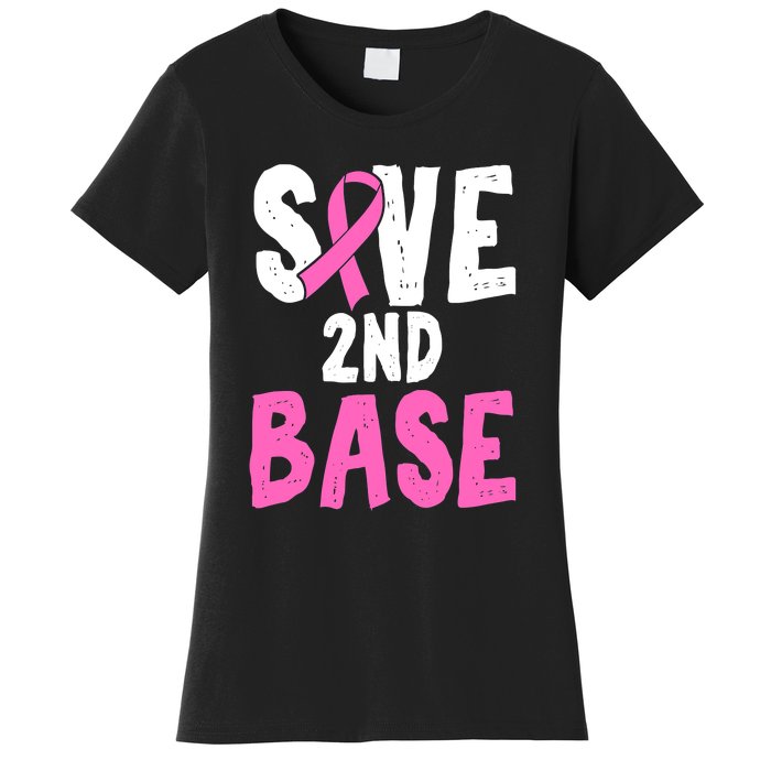 Funny Breast Cancer Awareness Month Save Second 2nd Base Women's T-Shirt