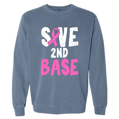 Funny Breast Cancer Awareness Month Save Second 2nd Base Garment-Dyed Sweatshirt