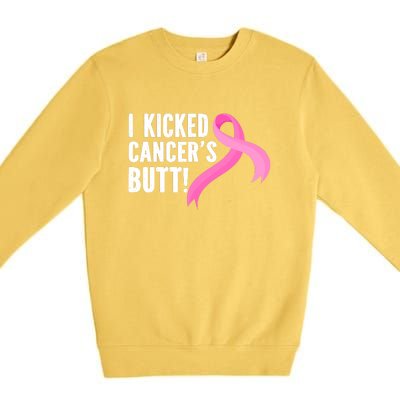 Funny Breast Cancer I Kicked Cancers Butt Design Premium Crewneck Sweatshirt