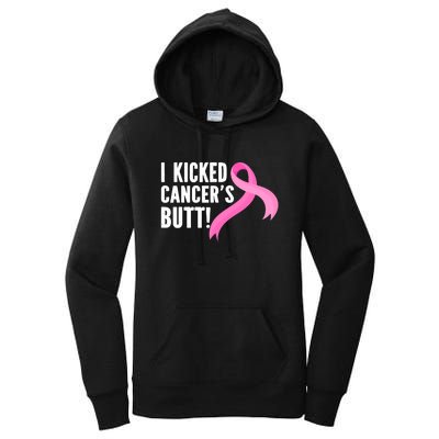 Funny Breast Cancer I Kicked Cancers Butt Design Women's Pullover Hoodie