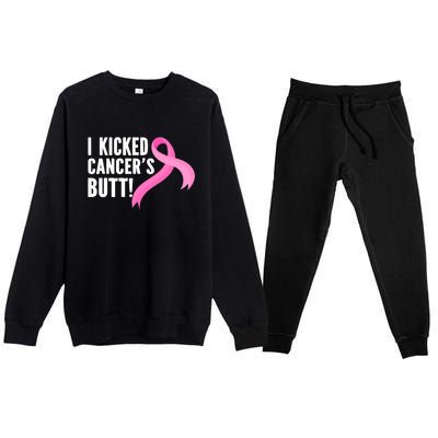 Funny Breast Cancer I Kicked Cancers Butt Design Premium Crewneck Sweatsuit Set