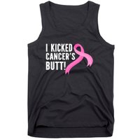 Funny Breast Cancer I Kicked Cancers Butt Design Tank Top