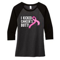 Funny Breast Cancer I Kicked Cancers Butt Design Women's Tri-Blend 3/4-Sleeve Raglan Shirt