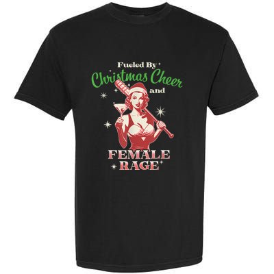 Fueled By Christmas Cheer And Female Rage Funny Liberal Garment-Dyed Heavyweight T-Shirt