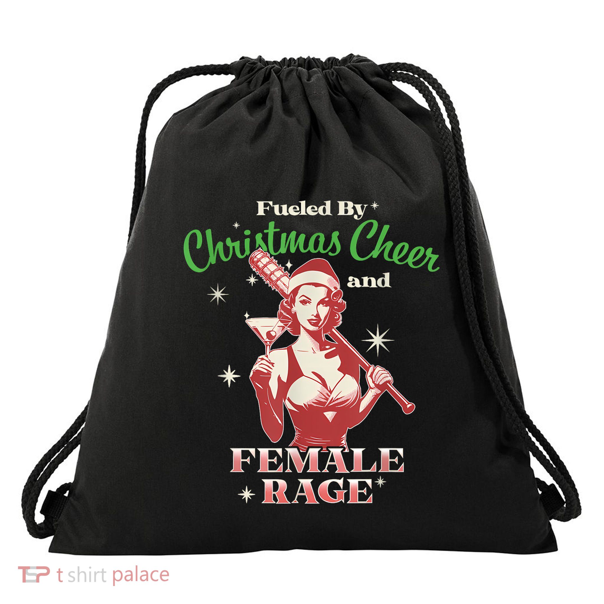 Fueled By Christmas Cheer And Female Rage Funny Liberal Drawstring Bag
