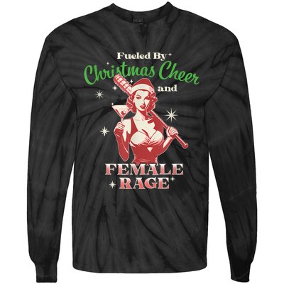 Fueled By Christmas Cheer And Female Rage Funny Liberal Tie-Dye Long Sleeve Shirt