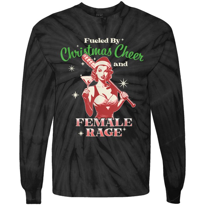 Fueled By Christmas Cheer And Female Rage Funny Liberal Tie-Dye Long Sleeve Shirt