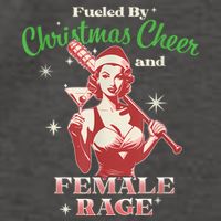 Fueled By Christmas Cheer And Female Rage Funny Liberal Vector Backpack