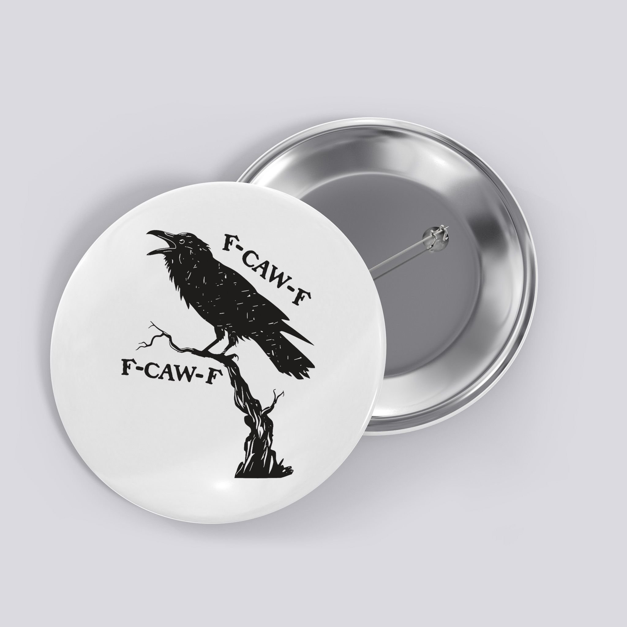F-Caw-F Black Crow Pun Funny Bird Cawing Grunge Button