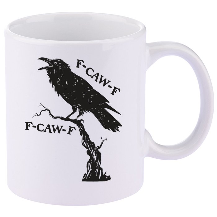 F-Caw-F Black Crow Pun Funny Bird Cawing Grunge 11oz C Handle Ceramic Mug