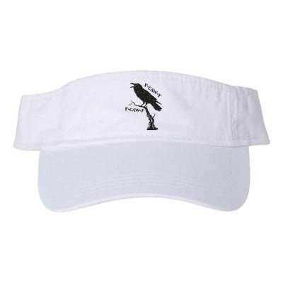F-Caw-F Black Crow Pun Funny Bird Cawing Grunge Visor