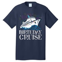 Funny Birthday Cruise Tall T-Shirt