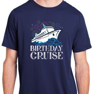 Funny Birthday Cruise Adult ChromaSoft Performance T-Shirt