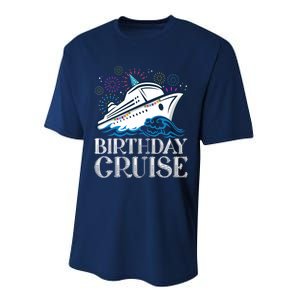 Funny Birthday Cruise Performance Sprint T-Shirt