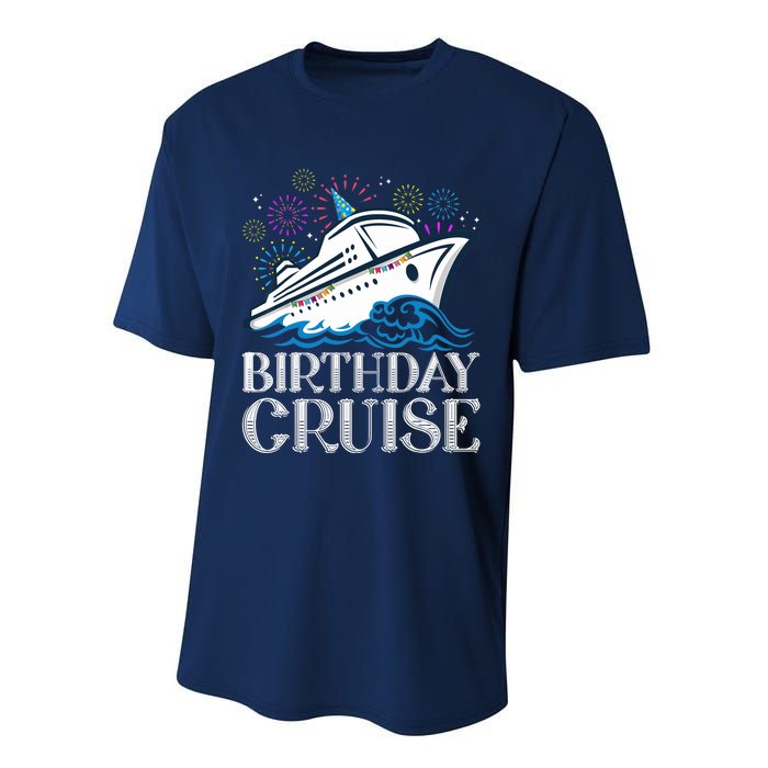 Funny Birthday Cruise Performance Sprint T-Shirt