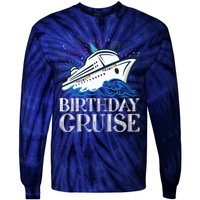 Funny Birthday Cruise Tie-Dye Long Sleeve Shirt