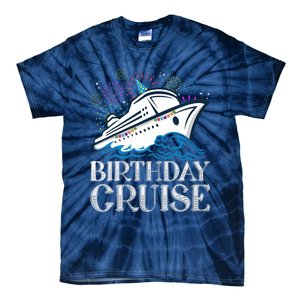 Funny Birthday Cruise Tie-Dye T-Shirt