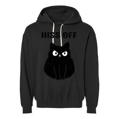 Funny Black Cat Hiss Off Meow Cat Garment-Dyed Fleece Hoodie