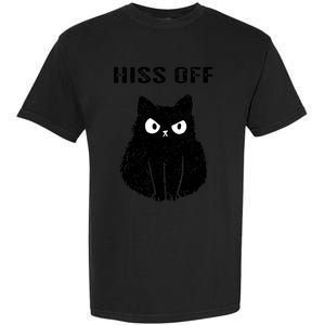 Funny Black Cat Hiss Off Meow Cat Garment-Dyed Heavyweight T-Shirt