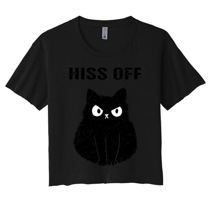 Funny Black Cat Hiss Off Meow Cat Women's Crop Top Tee
