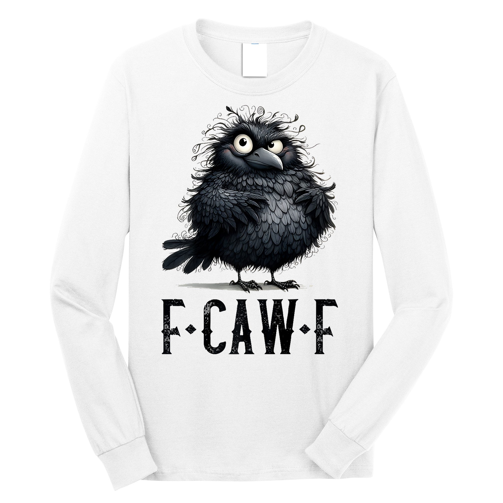 F-Caw-F Black Crow Black Bird Funny Crow F-Caw-F Premium Long Sleeve Shirt