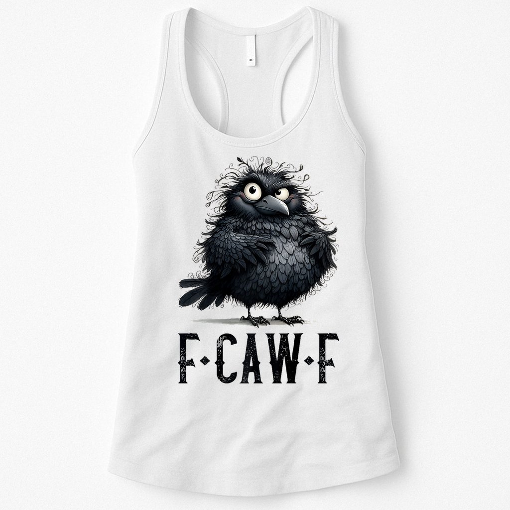 F-Caw-F Black Crow Black Bird Funny Crow F-Caw-F Premium Womens Tank Top