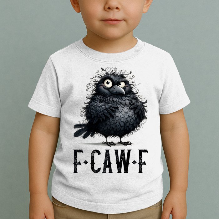 F-Caw-F Black Crow Black Bird Funny Crow F-Caw-F Premium Toddler T-Shirt