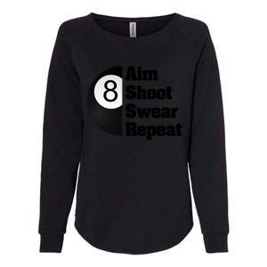 Funny Billiard Cool Gift For 8ball Pool Player Womens California Wash Sweatshirt