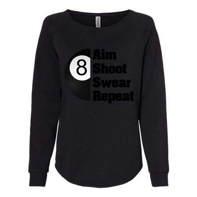 Funny Billiard Cool Gift For 8ball Pool Player Womens California Wash Sweatshirt