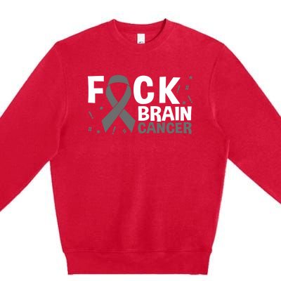 Fuck Brain Cancer Gray Ribbon Premium Crewneck Sweatshirt