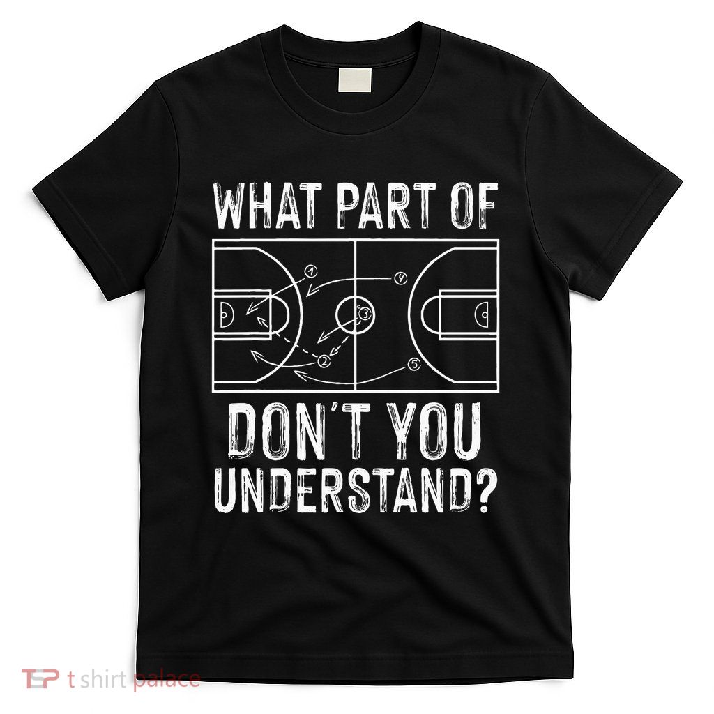 Funny Basketball Coach Design Women Ball Game Trainers T-Shirt