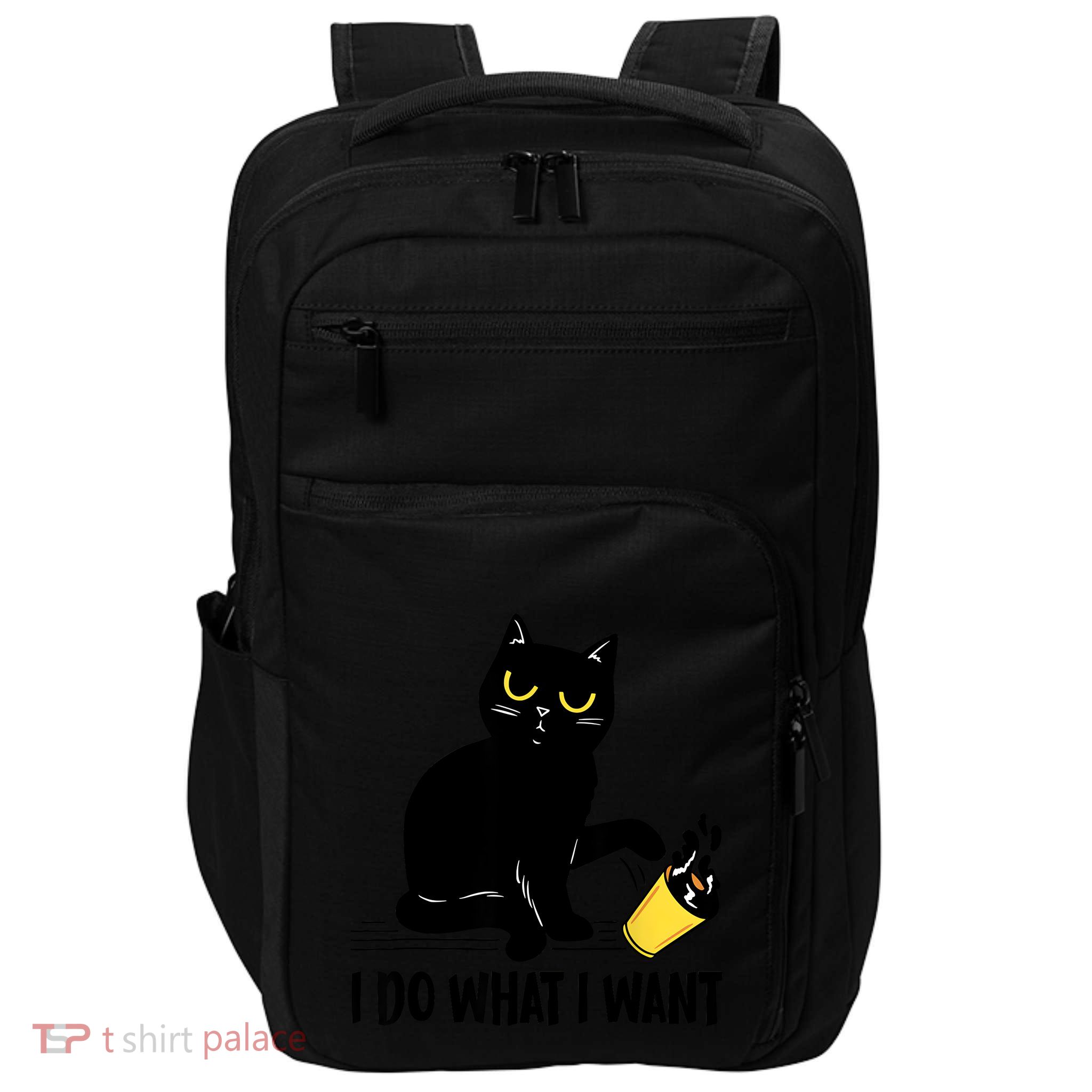 Funny Black Cat I Do What I Want Cat Lover Gifts Impact Tech Backpack