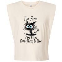 Funny Black Cat ItS Fine IM Fine Everything Is Fine Garment-Dyed Women's Muscle Tee