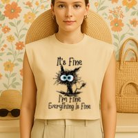 Funny Black Cat ItS Fine IM Fine Everything Is Fine Garment-Dyed Women's Muscle Tee