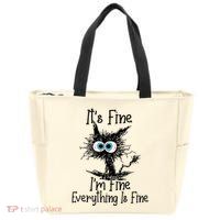 Funny Black Cat ItS Fine IM Fine Everything Is Fine Zip Tote Bag