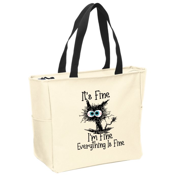 Funny Black Cat ItS Fine IM Fine Everything Is Fine Zip Tote Bag