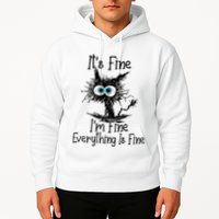 Funny Black Cat ItS Fine IM Fine Everything Is Fine Hoodie